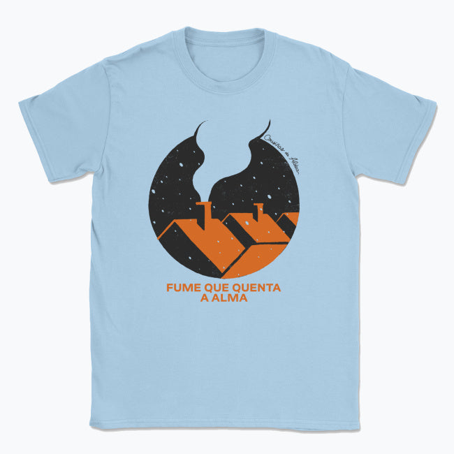 Fume que quenta a alma - Camisola Unisex