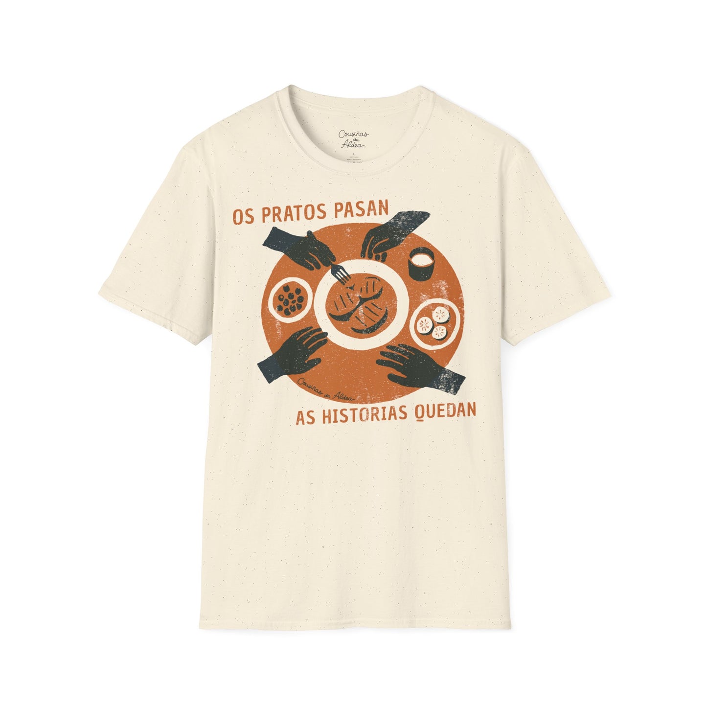 Os Pratos Pasan, as Historias Quedan - Camisola Unisex