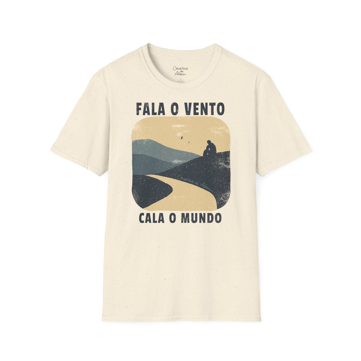 Fala o Vento, Cala o Mundo - Camisola Unisex