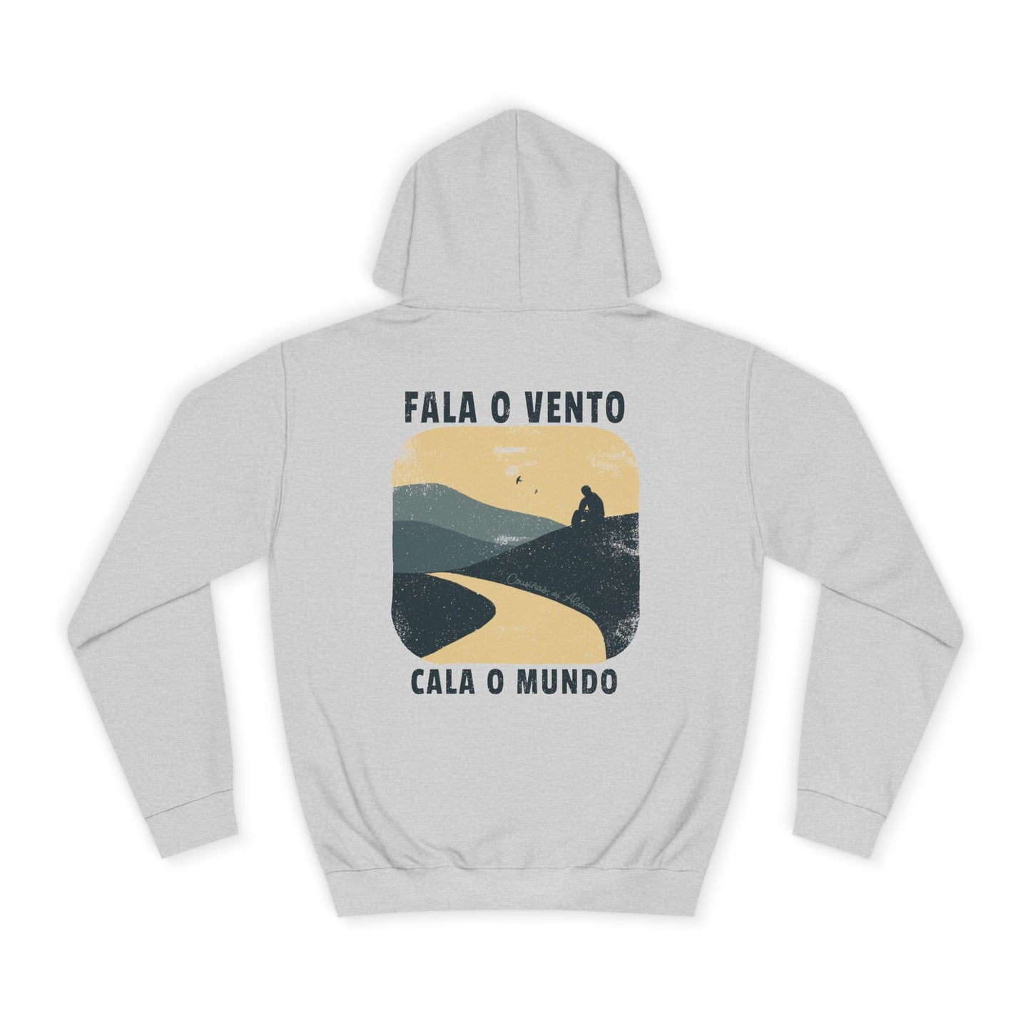 Fala o vento, cala o mundo - Suadoiro Unisex