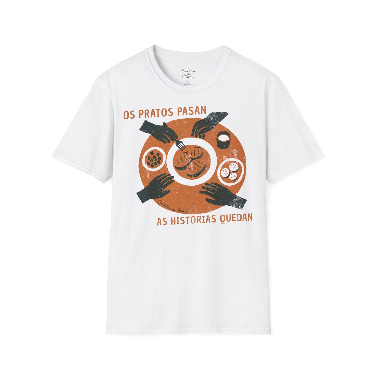 Os Pratos Pasan, as Historias Quedan - Camisola Unisex
