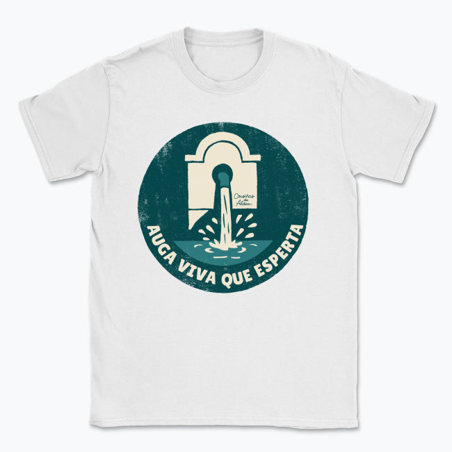 Auga viva que esperta - Camisola Unisex