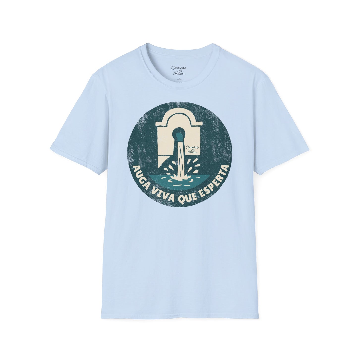 Auga Viva que Esperta - Camisola Unisex