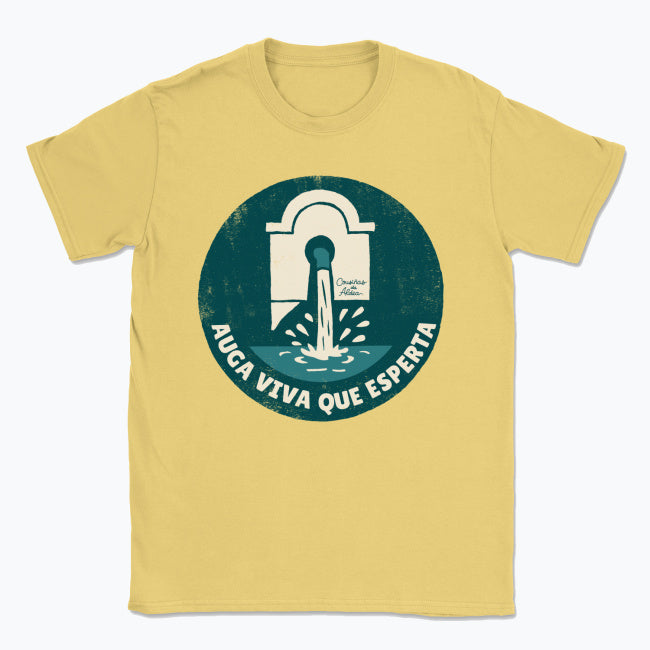 Auga viva que esperta - Camisola Unisex