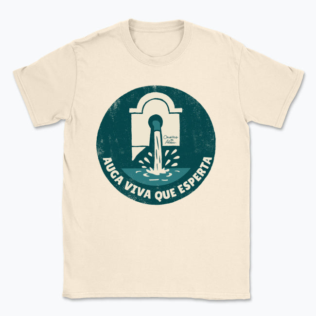 Auga viva que esperta - Camisola Unisex